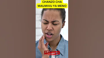 Chanzo Cha Maumivu Ya Meno Na Namna Ya Kuepuka 