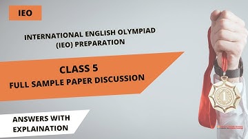 Class 5 International English Olympiad (IEO) Full-Length Sample Paper with Answers