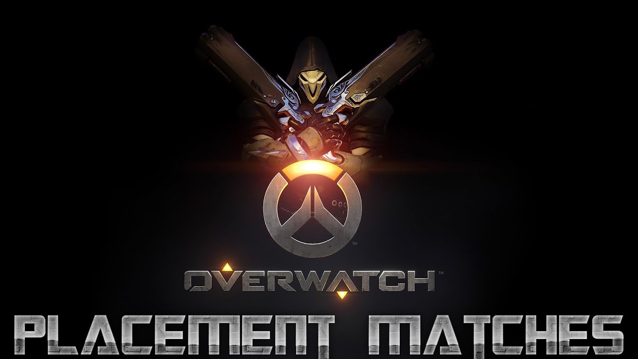Overwatch Competitive Season 1 Placement matches 1 7 YouTube