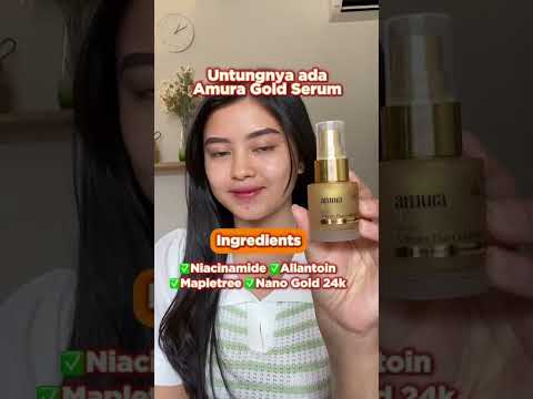 Cerahkan Wajah Tanpa Flek Pakai Amura Gold Serum