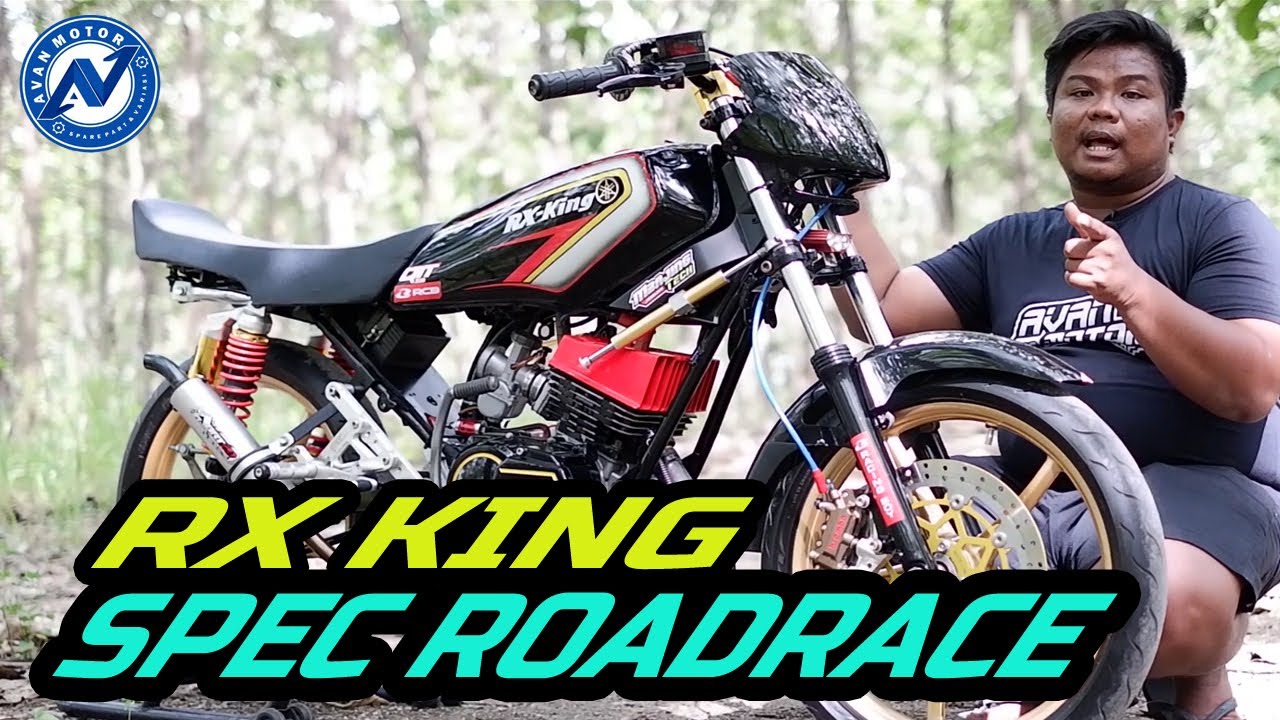 RX KING ROAD RACE AVAN MOTOR rxking rxkingindonesia 