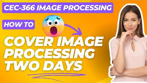 how to pass image processing cec366 in two days(ln:2 Frequenxy Domain)