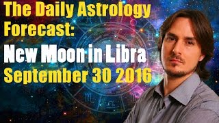New Moon in Libra - The Daily Astrology Forecast with Boaz Fyler for 30 Sept 2016