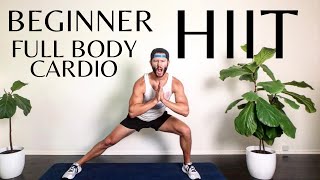 FULL BODY HIIT for BEGINNERS | No Equipment | Cardio From Home