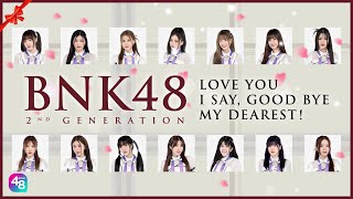 [Special Video] Jiwaru DAYS (BNK48 2nd Generation) | [ 🤍🎓 ] Happy Graduation | Area 48