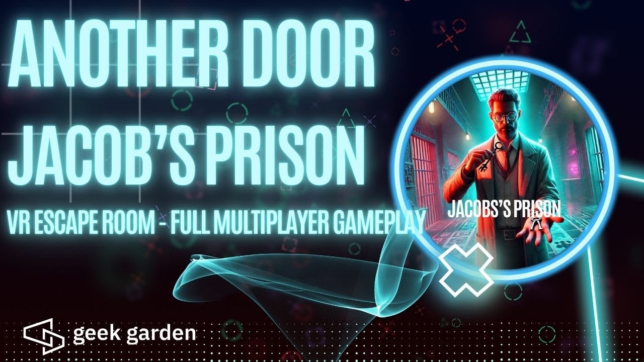 Another Door: Jacob's Prison | Multiplayer VR Gameplay (2 Players Side ...