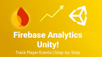 Unity Firebase Analytics Tutorial 2025 | Track Player Data Easily