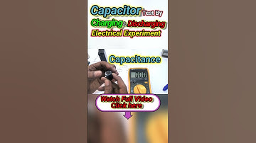 Capacitor Charging and Discharging Test #electriclearning #electricalengineering #electriction