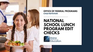 National School Lunch Program - Edit Checks