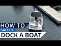 ボートを安全にドッキングする方法