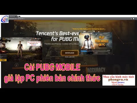 Cài đặt Tencent PUBG MOBILE giả lập trên máy tính PC bản chính thức | Cách chơi game PUBG và PUBG Mobile 1 hqdefault