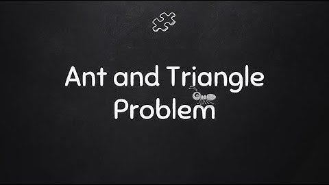 Ant and Triangle Problem | Interview Puzzle 🔥 3 [Hindi]
