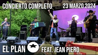 Concierto Completo Grupo El Plan con Jean Piero 23 Marzo 2024 En Vivo Live Logistics Grill Fest