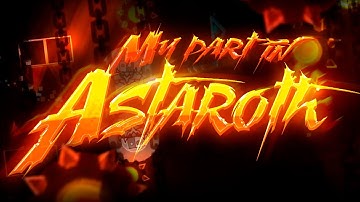 My Part in "Astaroth" || Hosted by Raider (TOP 3)