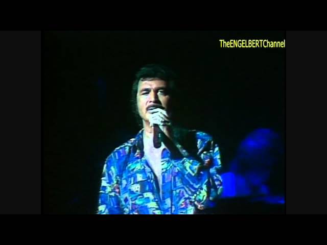 Engelbert Humperdinck - I believe