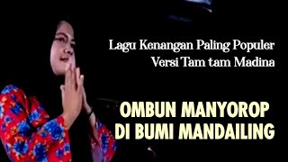 OMBUN MANYOROP Lagu Kenangan Mandailing Tapsel versi Tam tam Madina