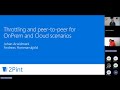 Throttling and Peer-to-peer for OnPrem and Cloud scenarios