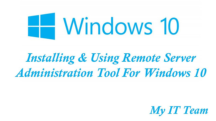 Remote server administration tools for windows 10 2004