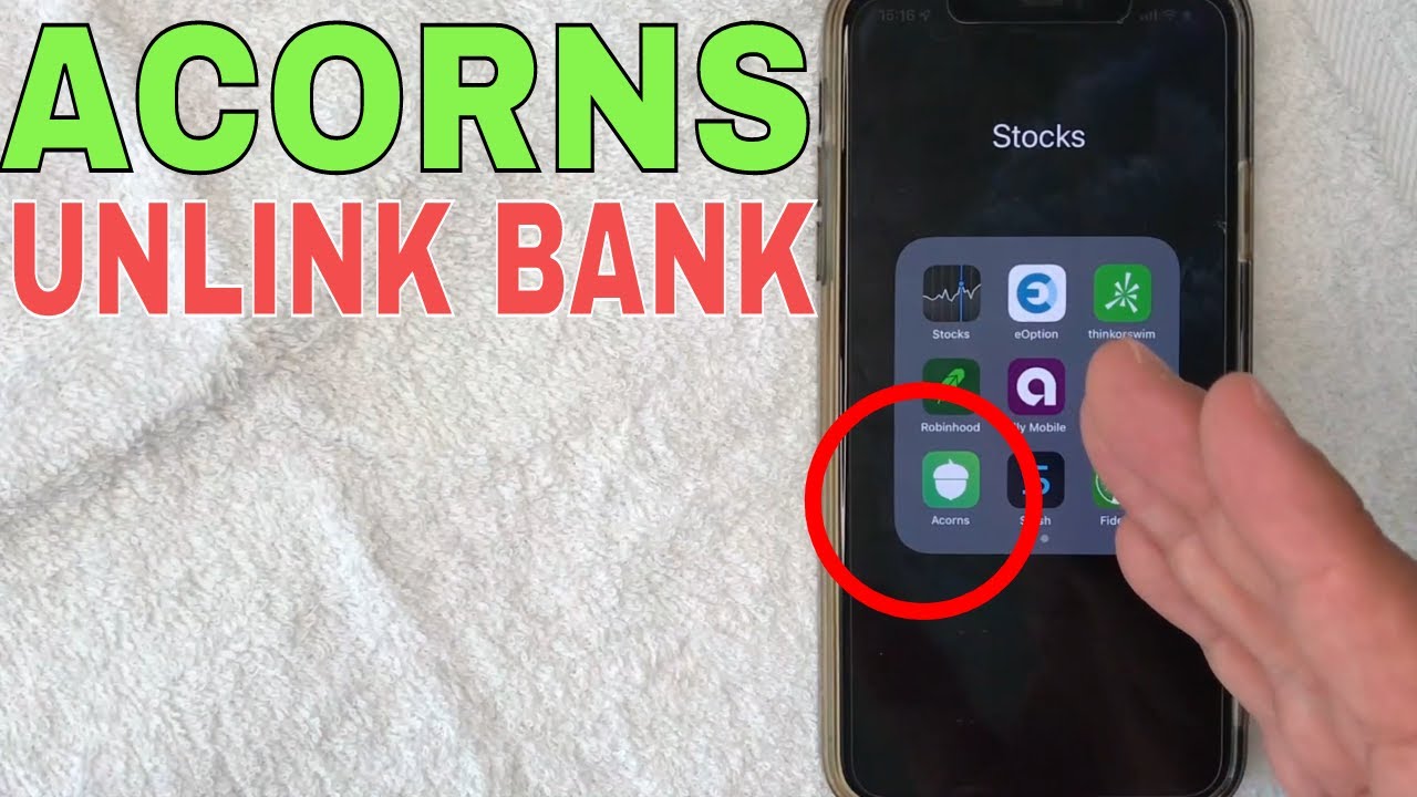 🔴 How To Unlink Bank Account From Acorns Investment App 🔴