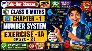 Class 6 Maths Number System Exercise 1A (Part-2) | सभी प्रश्नों का आसान हल #maths