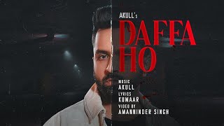 Daffa Ho Akull Song|Daffa Ho Akull New Song|Kumaar|Daffa Ho Official Video|Vyrl Originals