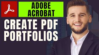 How To Create Pdf Portfolios In Adobe Acrobat Pro