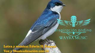 Golondrina/Huayno - Wayra Músic 