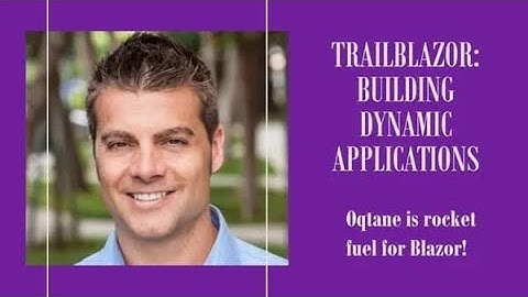 Trailblazor - Building Dynamic Applications with Blazor by Shaun Walker
