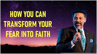 Tony Evan Latest Sermons - How You Can Transform Your Fear Into Faith