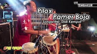 Pilox - Pamer Bojo | FULL KENDANG | FERI KENDANG | ONE NADA Live Tembakur