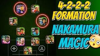 4-2-2-2 Formation😯Nakamura Magic🔥Long Ball counter Gameplay | eFootball 2024 Mobile