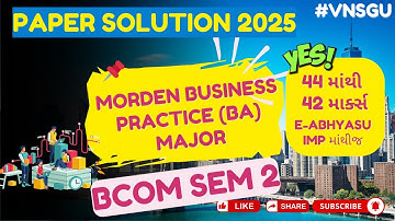 🔥 VNSGU | BCOM SEM 2 📚 | MBP 📈 | PAPER SOLUTION | APRIL 2025 | E-ABHYASU