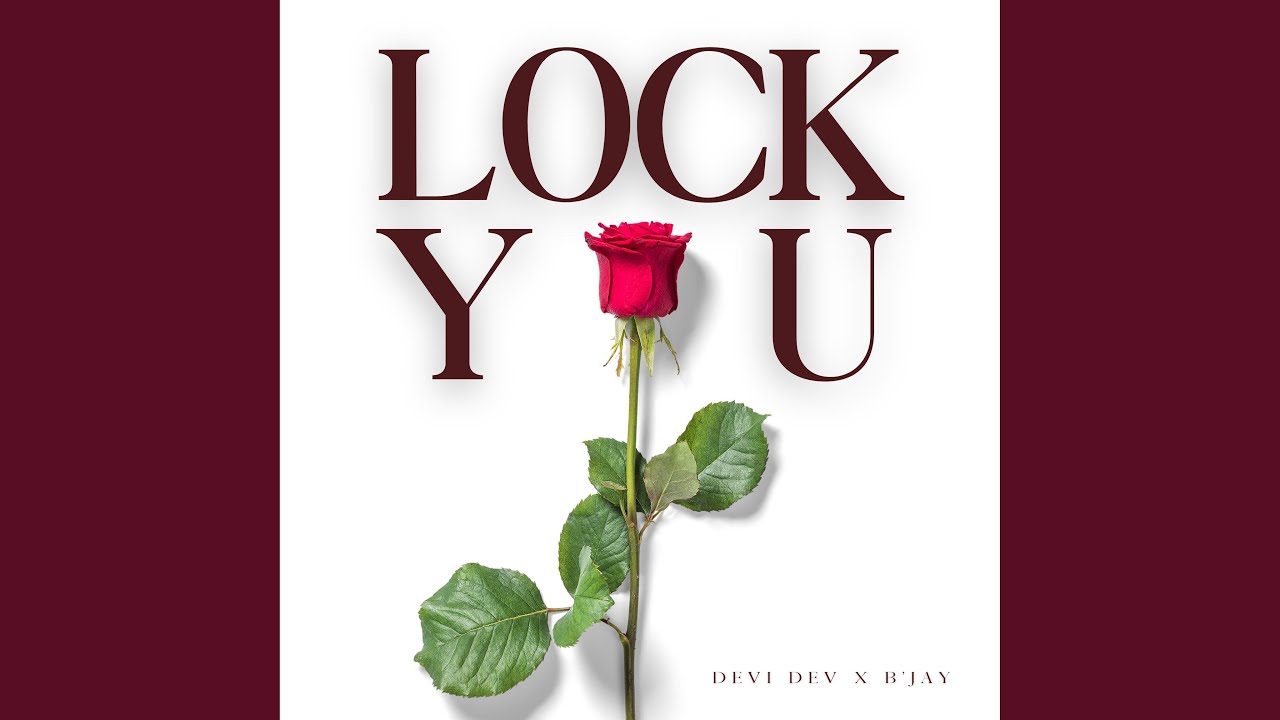 Lock You (feat. B'Jay)