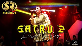 SATRU 2 - Lara Silvy ft OM SERA (Diana Ria Kendal)