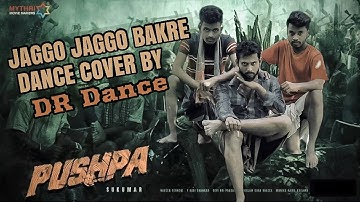 Jaago Jaago Bakre (Dance Cover) | Allu Arjun, Rashmika Mandanna | DR Dance | New Dance Cover 2022