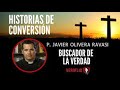 Testimonio de conversión. P. Javier Olivera Ravasi, SE