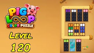 Pig Loop Level 120 Walkthrough