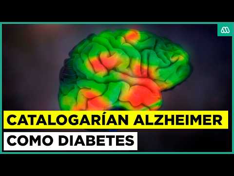 Investigadores proponen clasificar el alzhéimer como diabetes tipo 3