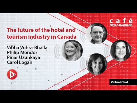 The future of the hotel and tourism industry in Canada