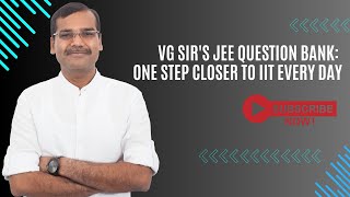 Question of the Day: Decode JEE with VG Sir 🔥 | Vikas Gupta Sir (VG SIR )