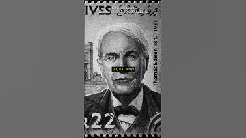 Thomas Edison’s 10,000 Failures – The Secret to Success & Perseverance #history