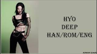 HYO - Deep (Han/Rom/Eng) Lyrics