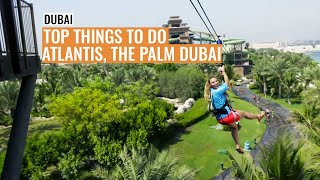 Best Things To Do In Atlantis Dubai | Rayna Tours