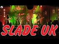 Slade Uk Live @ Concorde2 - 21/12/23
