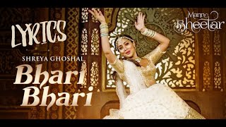 Bhari song details: the is recorded at aamair shaikh-krishna studio &
video directed by sandeep mahavir. of this are choreog...