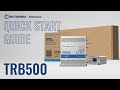 Trb500  industrial 5g gateway  quick start guide