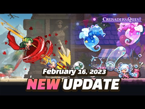 [Crusaders Quest] 16th February 2023 Update Preview