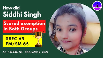 Advice from Siddhi Singh who scored exemption in both modules | CS EXAM SQUAD