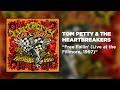Tom Petty & The Heartbreakers - Free Fallin