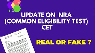 Update on  NRA (Common Eligibility Test) CET